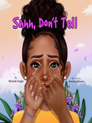 cover image of Shh, Don't Tell
